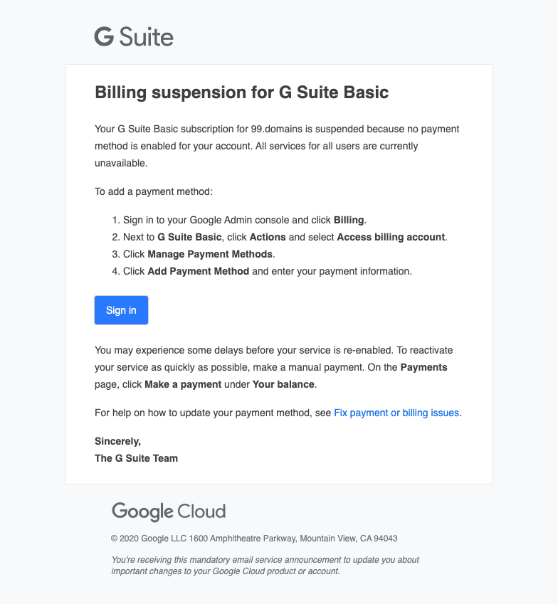 ACTION REQUIRED: Update billing to reactivate G Suite Basic for 99.domains